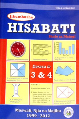 JIKUMBUSHE HISABATI SHULE ZA MSINGI DARASA LA 3 & 4