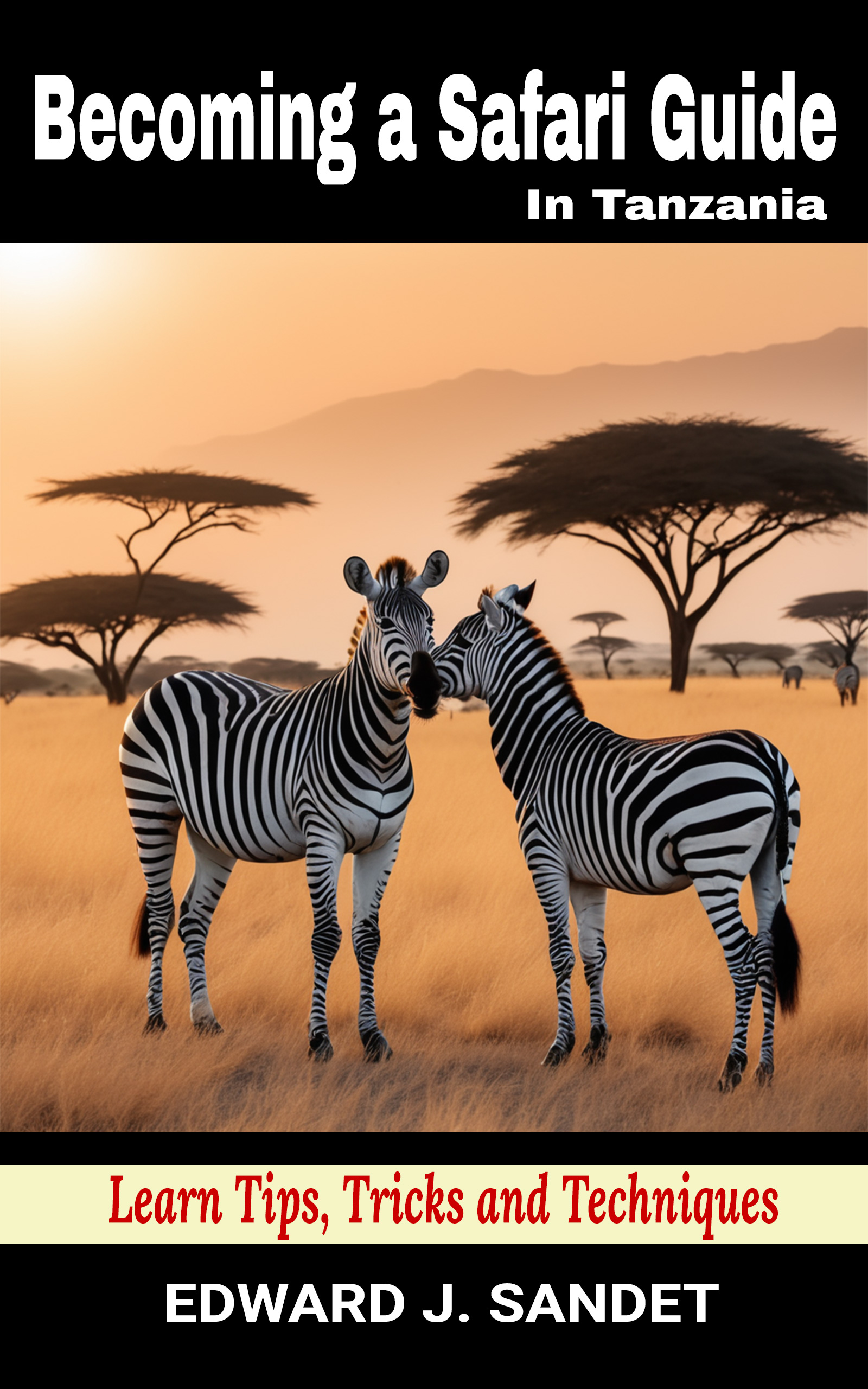 Becoming a Safari Guide in Tanzania